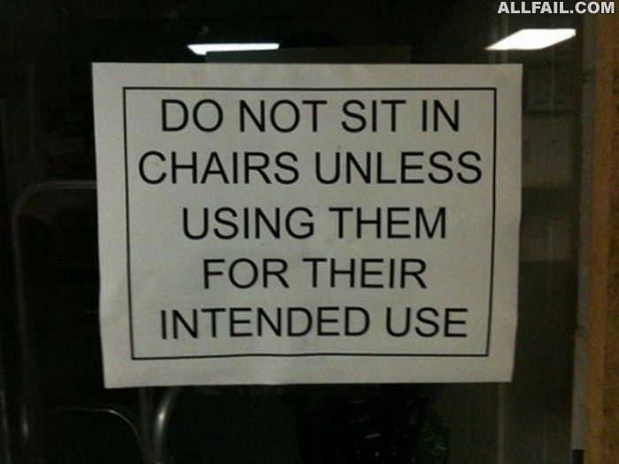 chairs are for sitting