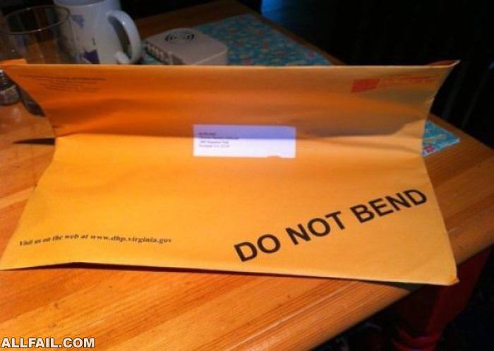 do not bend